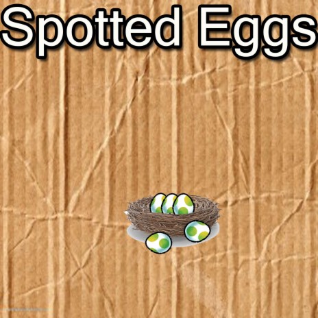 Spotted Eggs