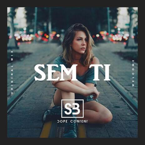 Sem Ti | Boomplay Music