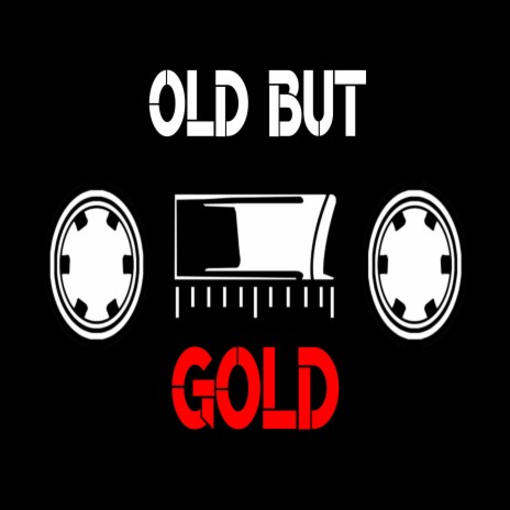 Old But Gold | Boomplay Music