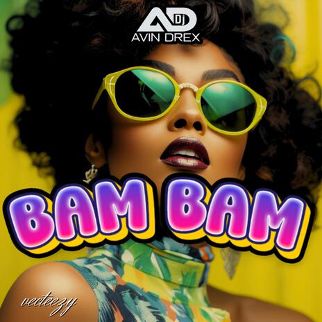 Bam Bam | Boomplay Music