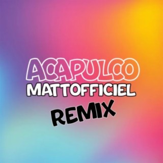 Acapulco Remix