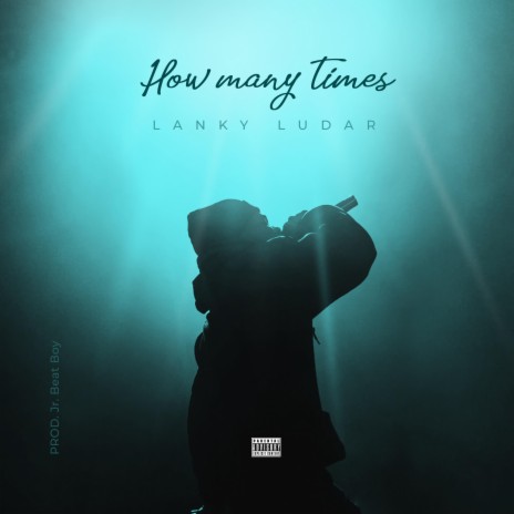 How Many Times | Boomplay Music