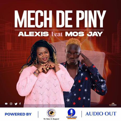 Mech de Piny ft. Mos Jay | Boomplay Music