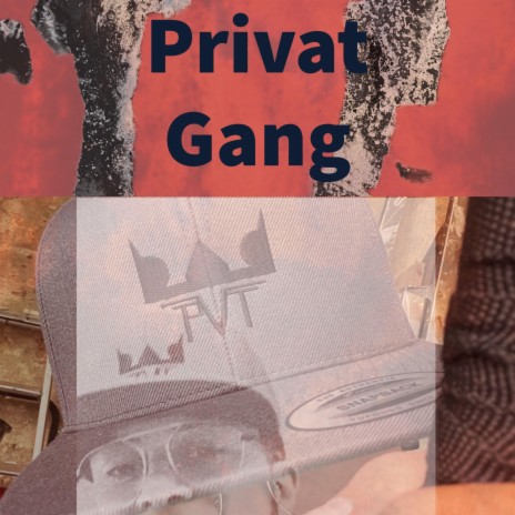 Privat Gang | Boomplay Music