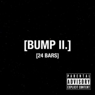 Bump II (24 Bars)