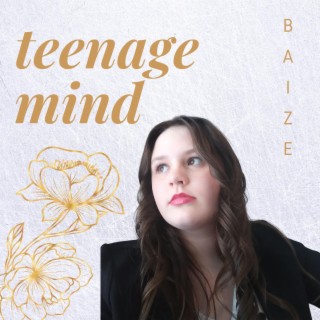 teenage mind