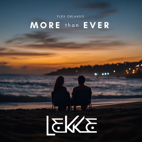 More Than Ever | Boomplay Music