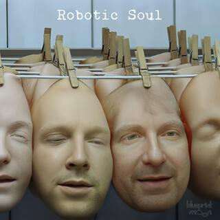 Robotic Soul