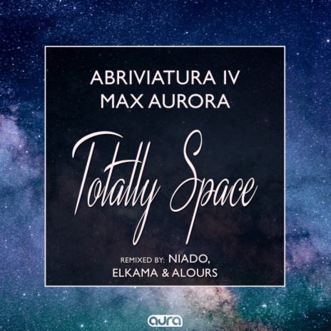 Totally Space (Niado Remix) ft. Max Aurora | Boomplay Music