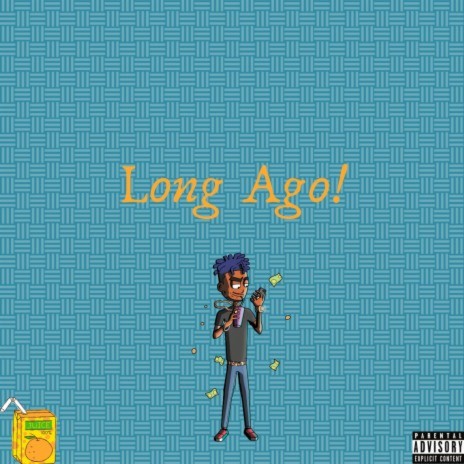 Long Ago! | Boomplay Music