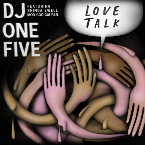Love Talk ft. Shinda Ewell & Moo Goo Gai Pan | Boomplay Music