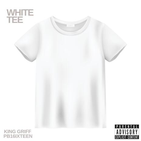 White Tee ft. PB16ixteen | Boomplay Music