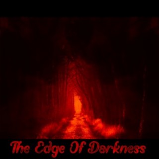 The Edge of Darkness