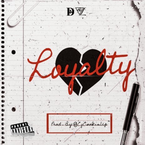 Loyalty | Boomplay Music