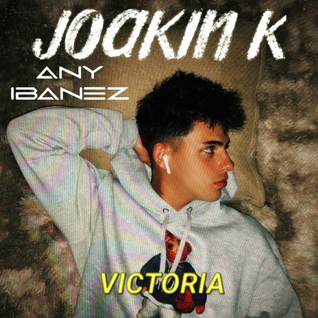 Victoria ft. Any Ibanez | Boomplay Music