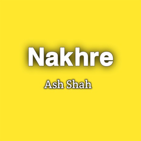 Nakhre | Boomplay Music