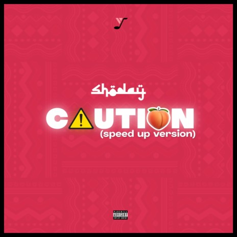 Caution (Speed Up) 🅴 | Boomplay Music