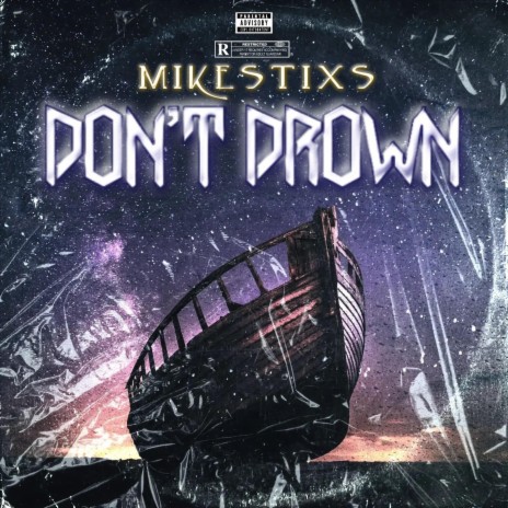 Don't Drown | Boomplay Music