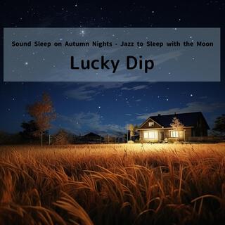 Sound Sleep on Autumn Nights-Jazz to Sleep with the Moon