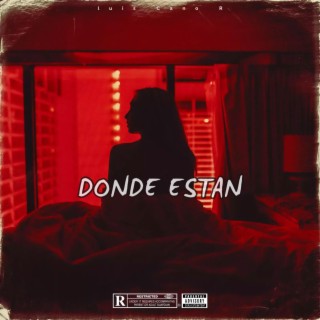 DONDE ESTAN lyrics | Boomplay Music