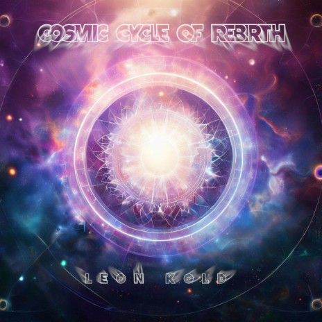 Cosmic Cycle Of Rebirth