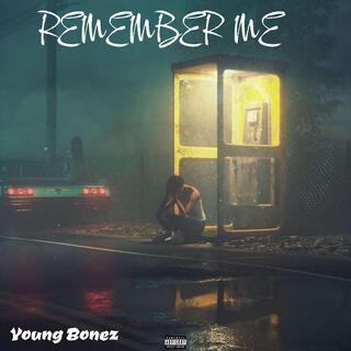 Remember Me