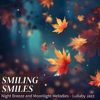 Night Breeze and Moonlight Melodies – Lullaby Jazz