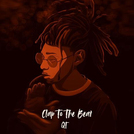 Clap To The Beat | Boomplay Music