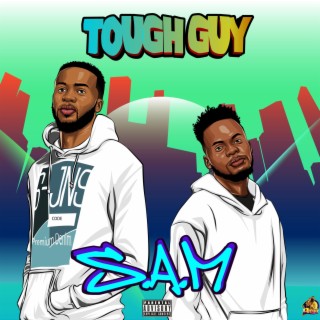 Tough Guy lyrics | Boomplay Music