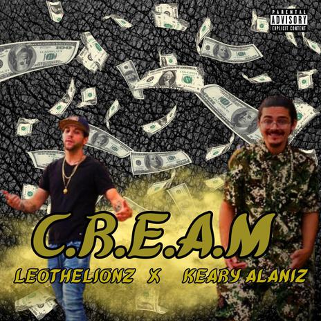 Cream ft. Keary Alaniz | Boomplay Music