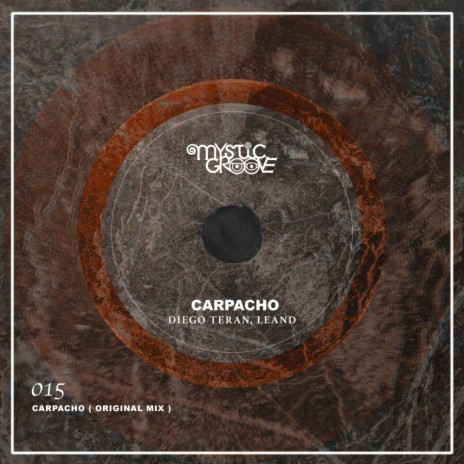 Carpacho (Original Mix) ft. Leand | Boomplay Music