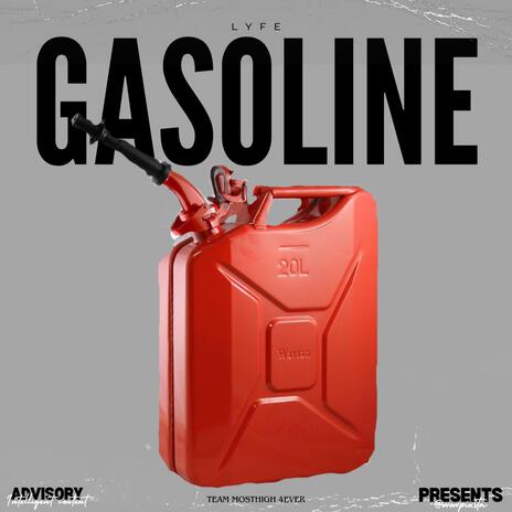 Gasoline | Boomplay Music