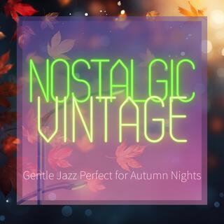 Gentle Jazz Perfect for Autumn Nights