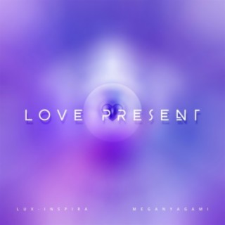 Love Present
