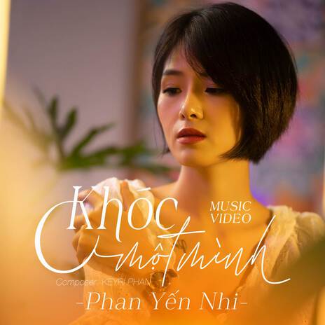 Khóc Một Mình | Boomplay Music