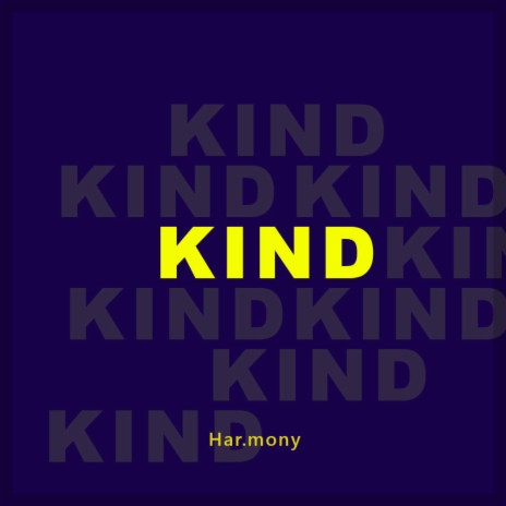 KIND | Boomplay Music