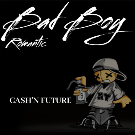 Bad Boy Romantic | Boomplay Music