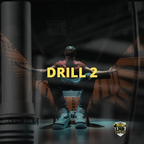 Drill 2 | Boomplay Music