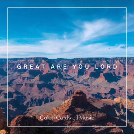 Great Are You Lord | Boomplay Music