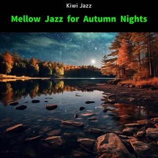 Mellow Jazz for Autumn Nights