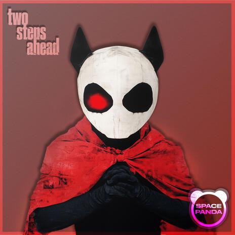 Two Steps Ahead (Evil Villain Version) | Boomplay Music