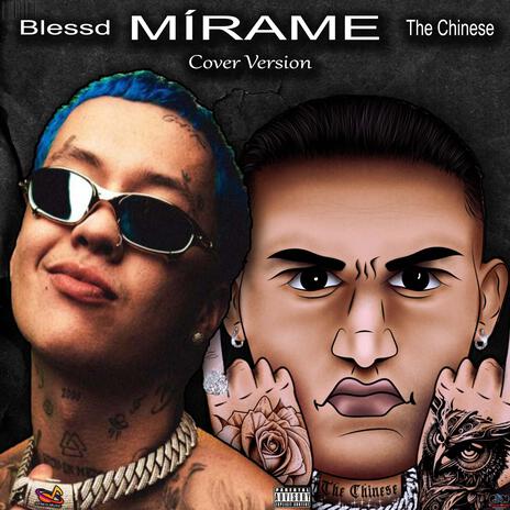 MÍRAME ft. The Chinese | Boomplay Music