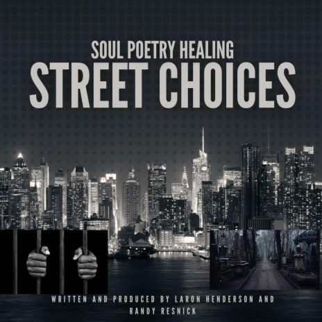 Street Choices ft. Randy Resnick | Boomplay Music