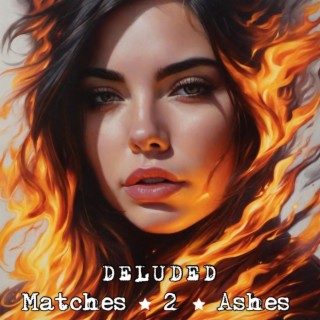 Matches 2 Ashes