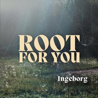 Root for you lyrics | Boomplay Music