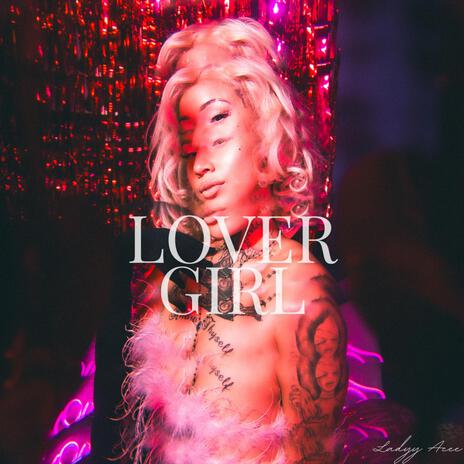 LOVER GIRL | Boomplay Music