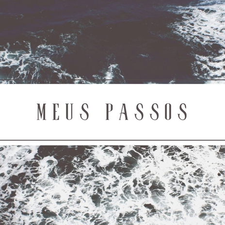 Meus Passos