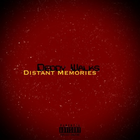 Distant Memories | Boomplay Music