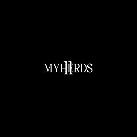 MYHERDS ll | Boomplay Music