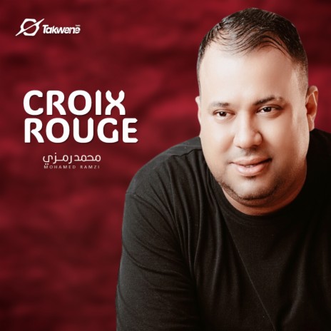 Croix Rouge | Boomplay Music